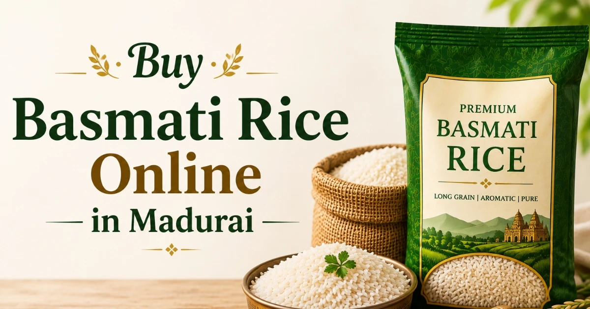 Buy Basmati Rice Online in Madurai